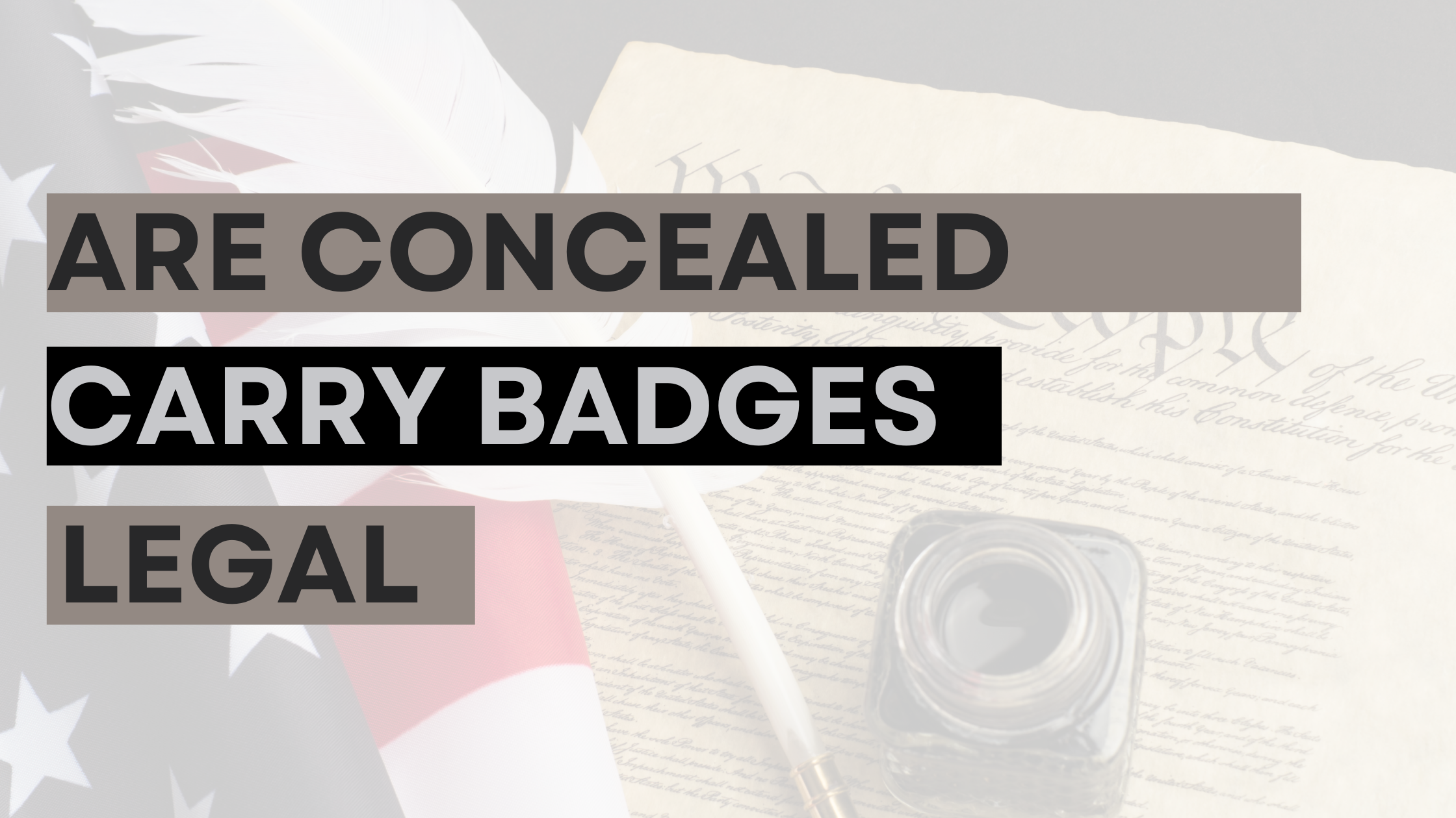 Are Concealed Carry Badges Legal?